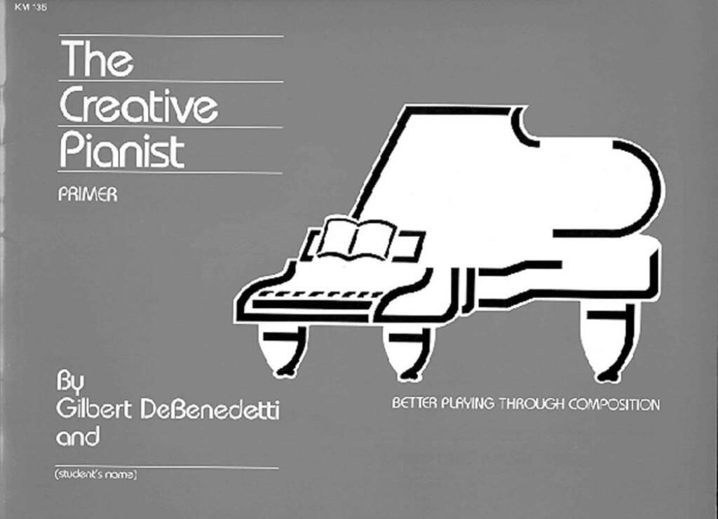Creative Pianist Book 1 The