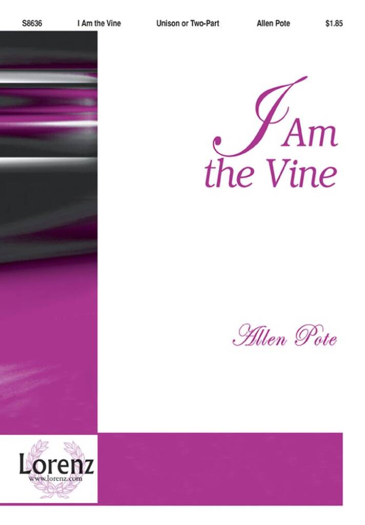 I Am The Vine
