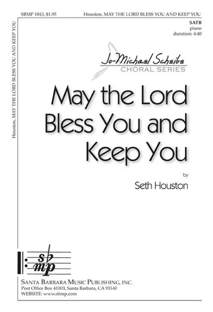 May The Lord Bless You and Keep You