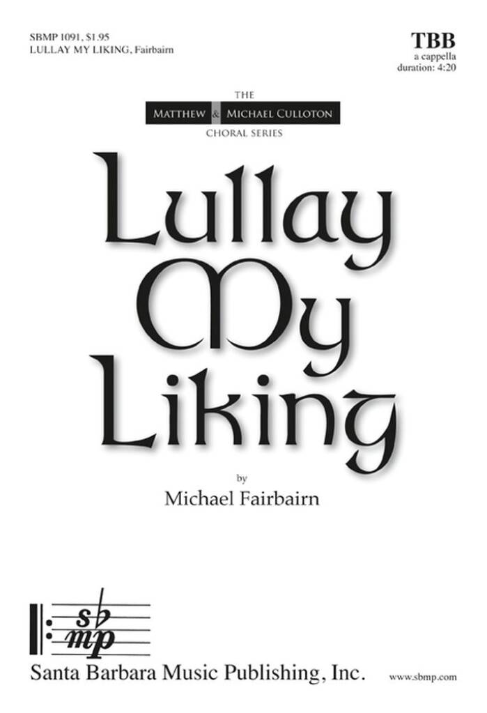 Lullay My Liking