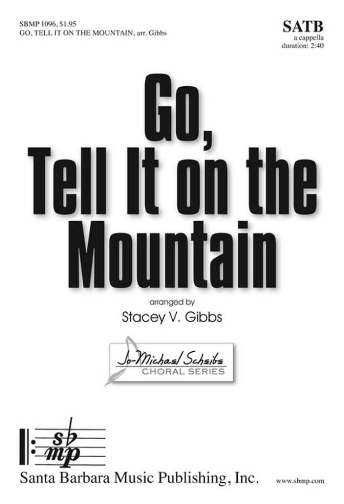 Go, Tell It On The Mountain