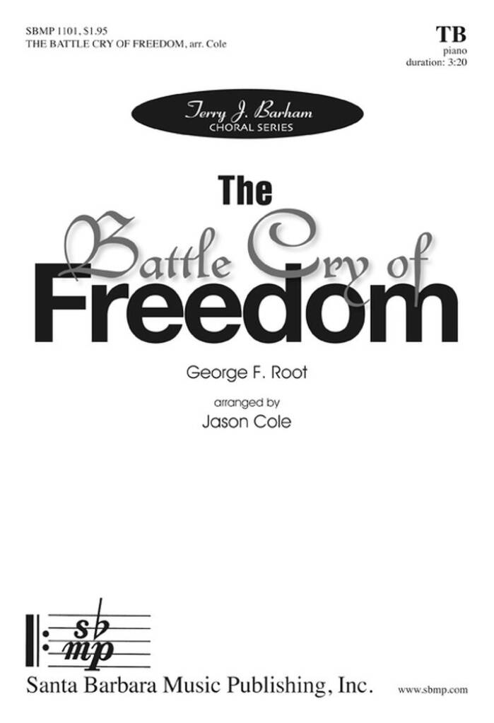 The Battle Cry Of Freedom