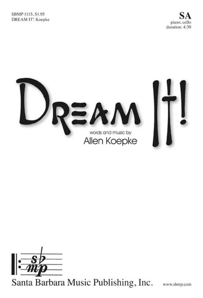 Dream It!