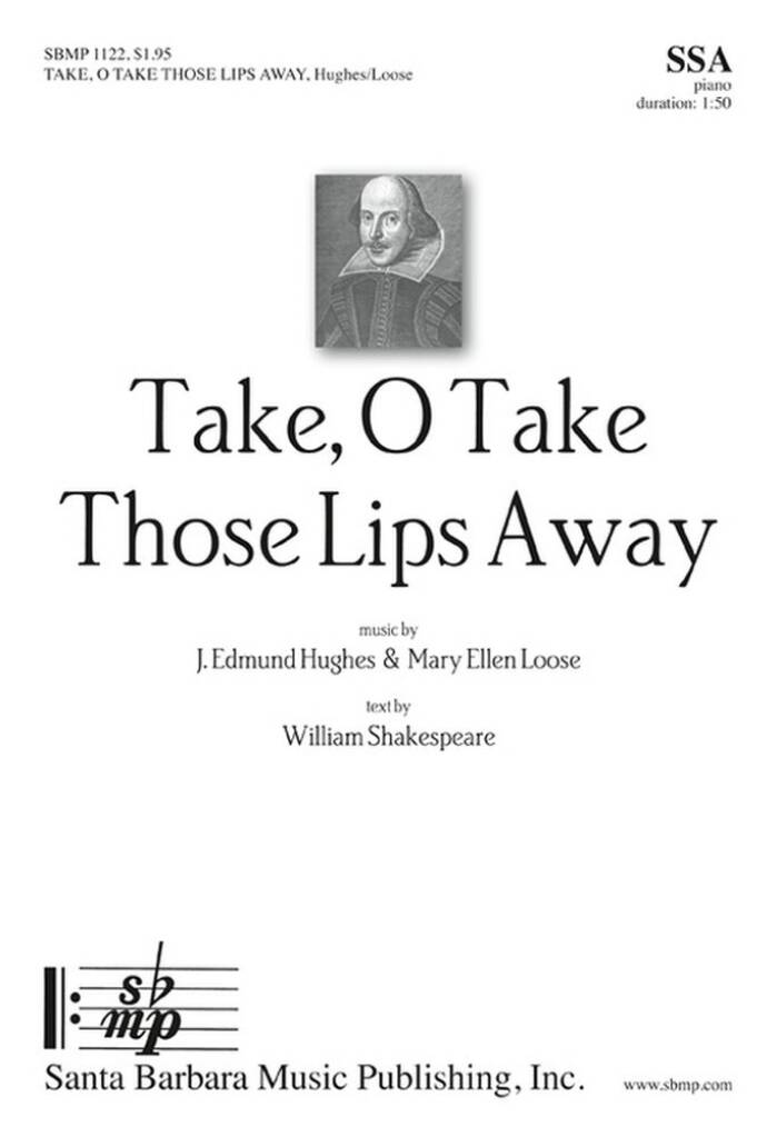 Take, O Take Those Lips Away