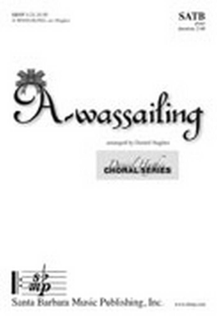 A-Wassailing