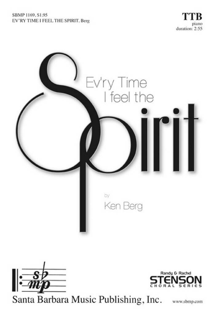 Ev'ry Time I Feel The Spirit