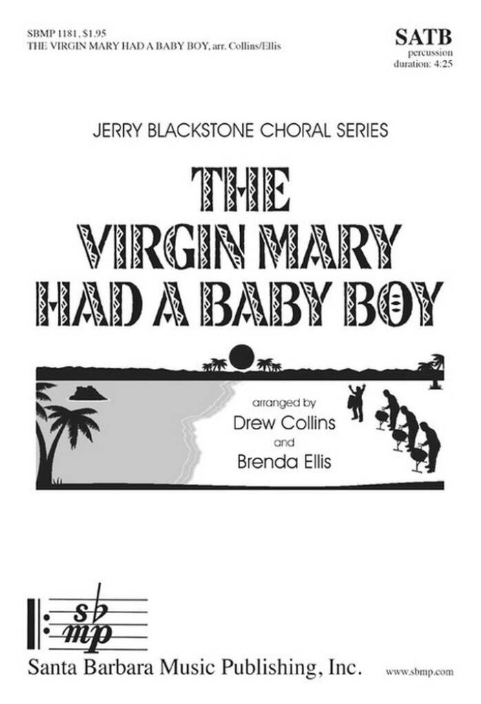 The Virgin Mary Had A Baby Boy