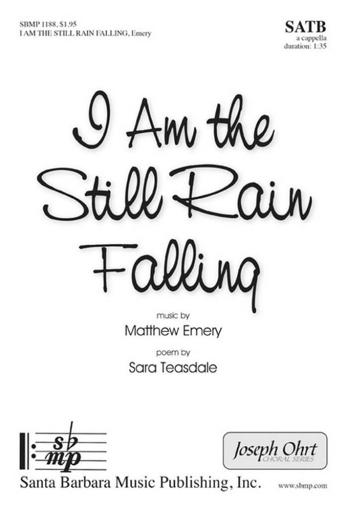 I Am The Still Rain Falling
