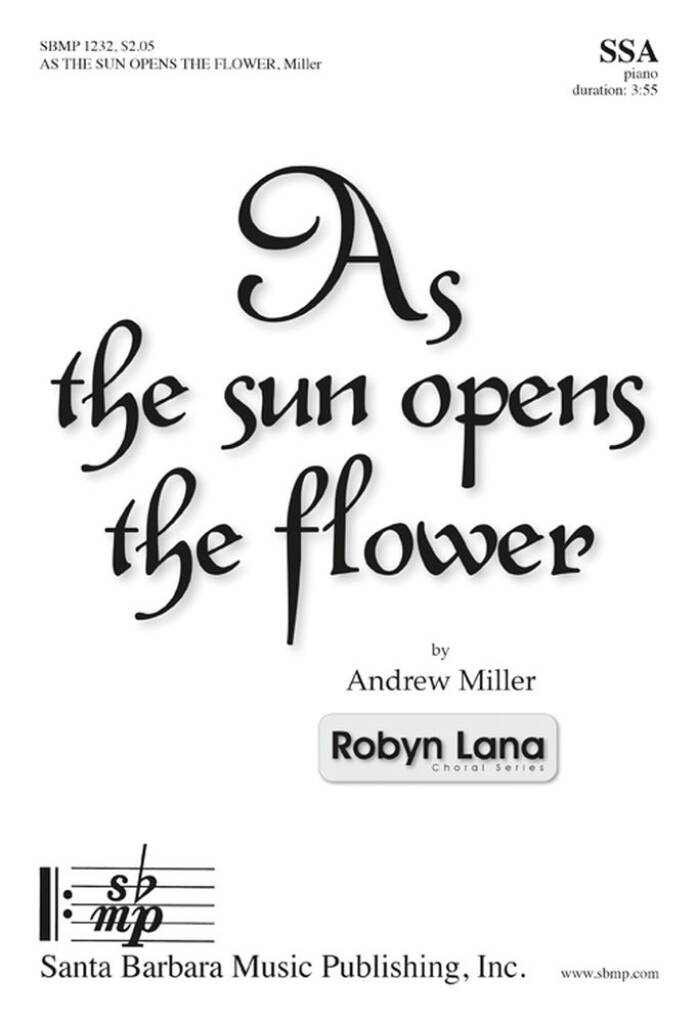 As The Sun Opens The Flower