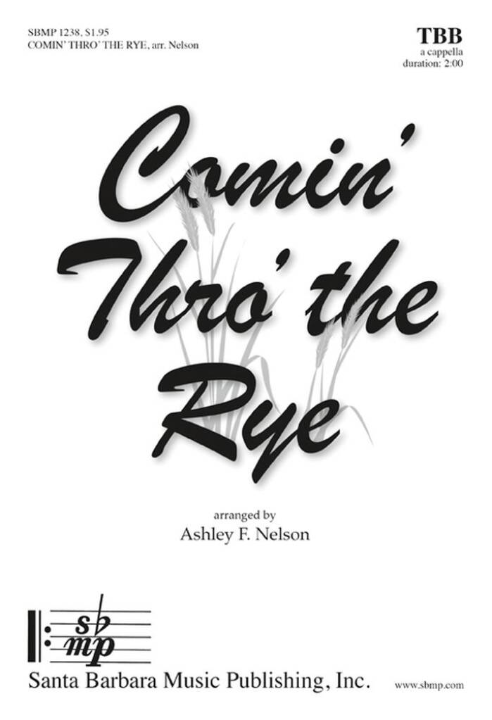 Comin' Thro' The Rye