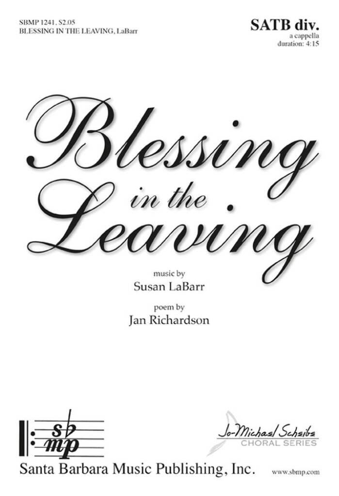 Blessing In The Leaving