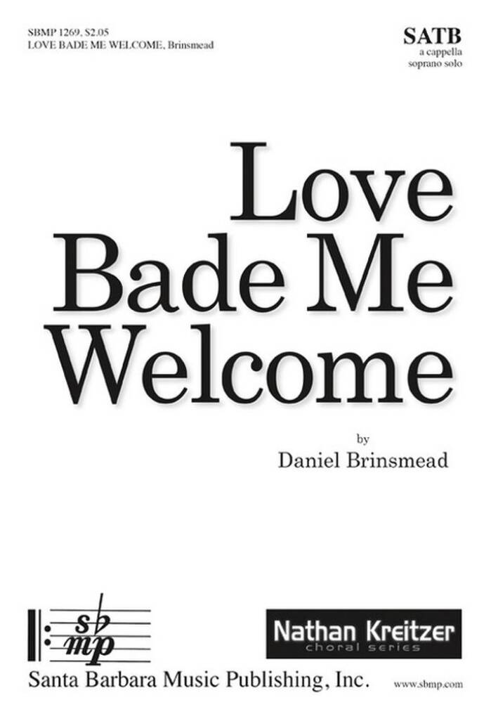 Love Bade Me Welcome