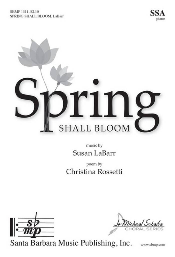 Spring Shall Bloom