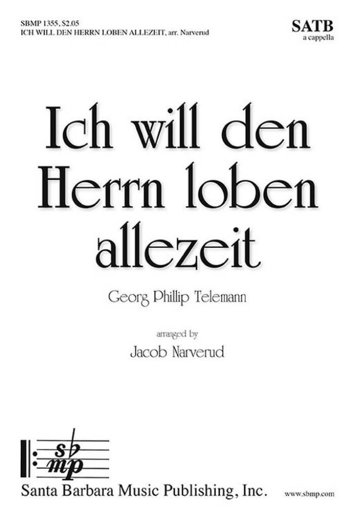 Ich Will Den Herrn Loben Allezeit