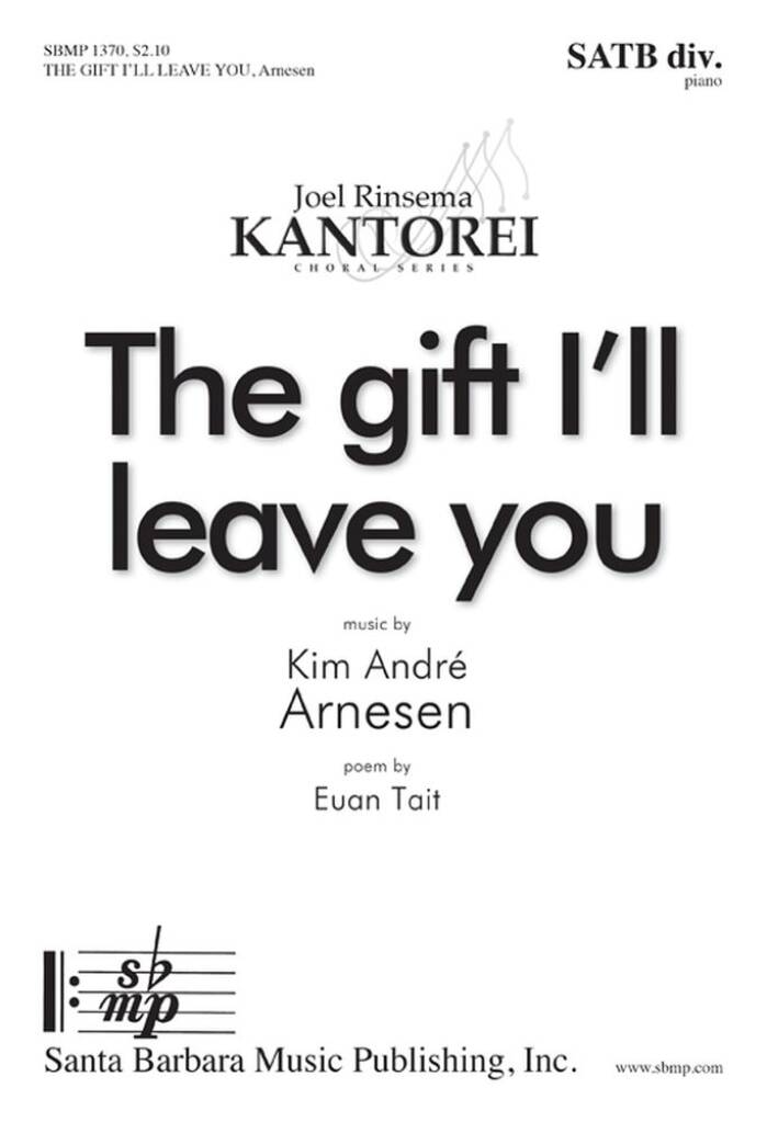 The Gift I'll Leave You