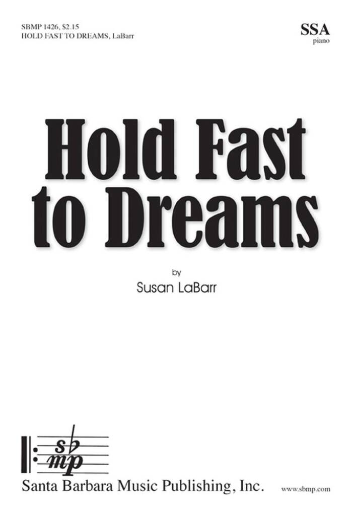 Hold Fast To Dreams