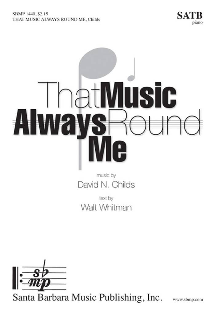 That Music Always Round Me