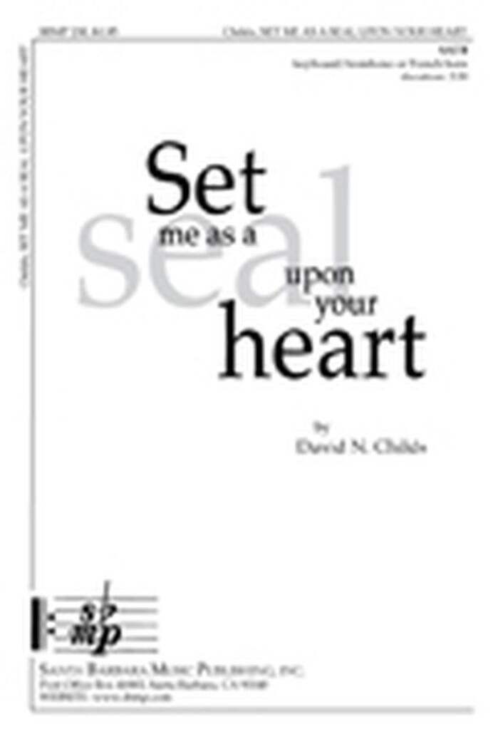 Set Me As A Seal Upon Your Heart