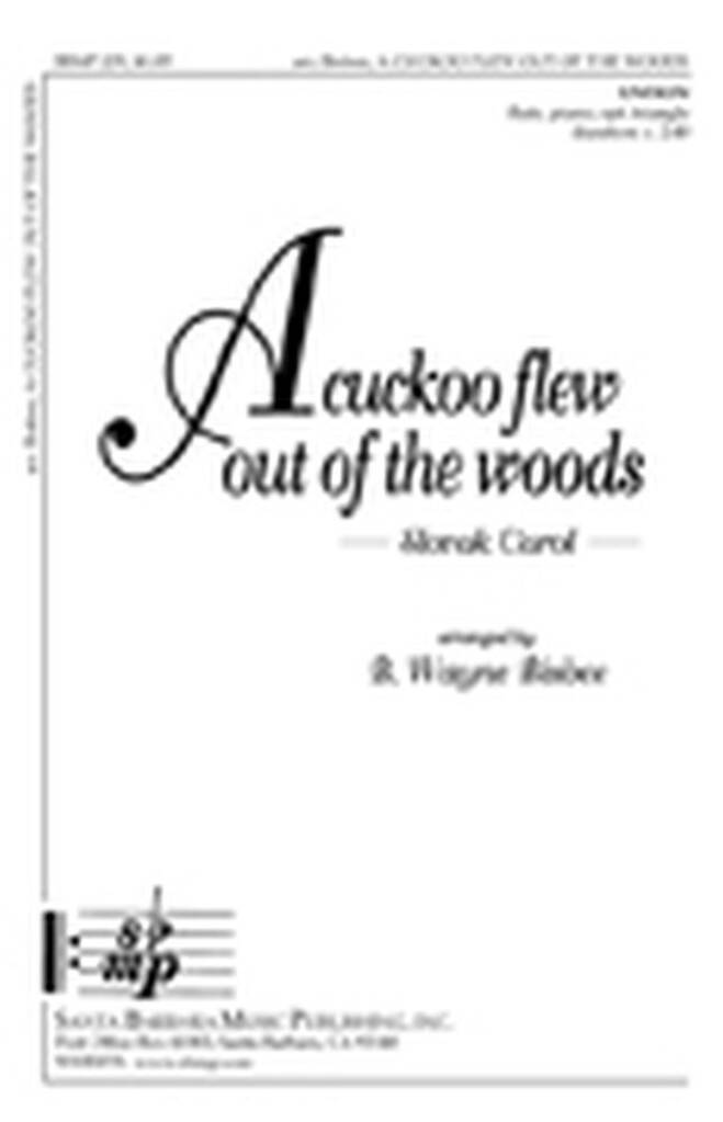 A Cuckoo Flew Out Of The Woods