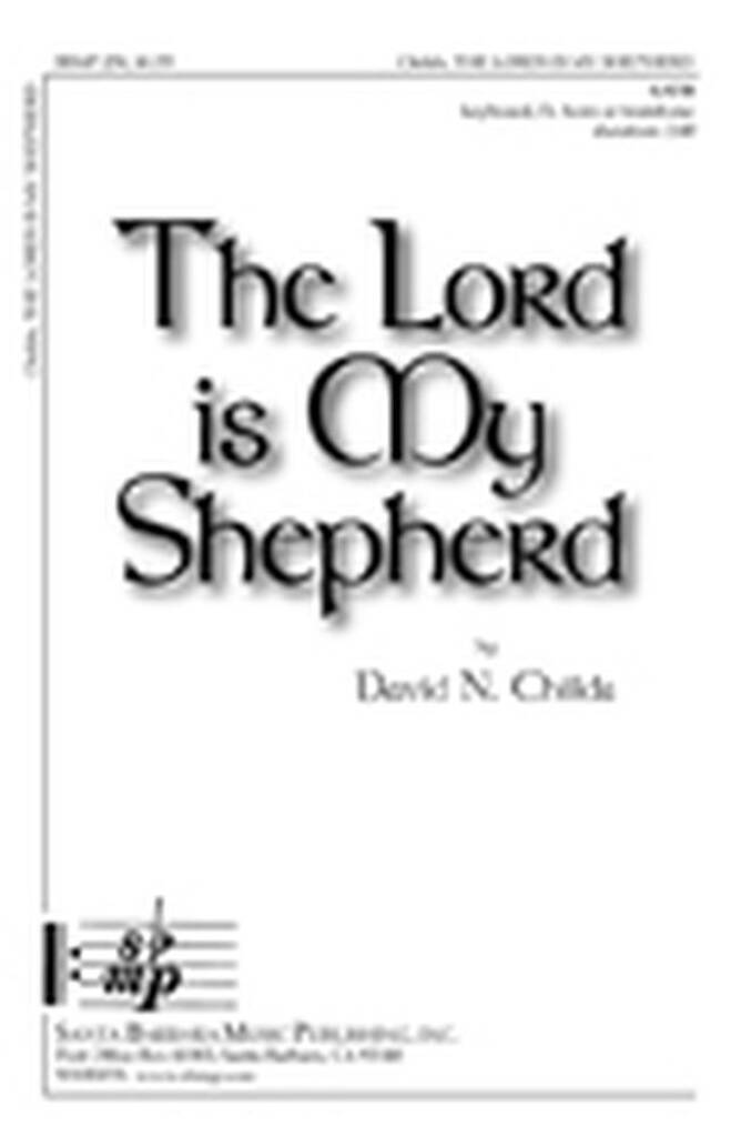 The Lord Is My Shepherd