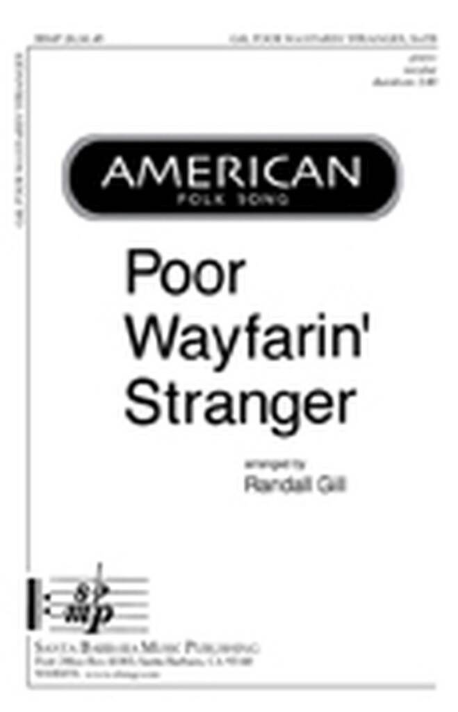 Poor Wayfarin' Stranger