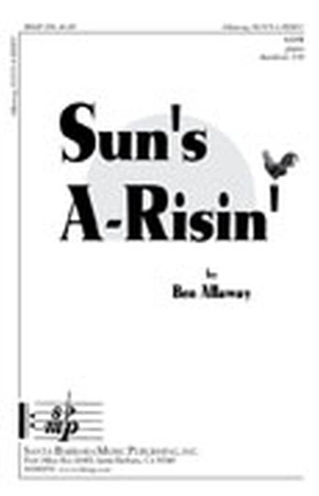 Sun's A-Risin'