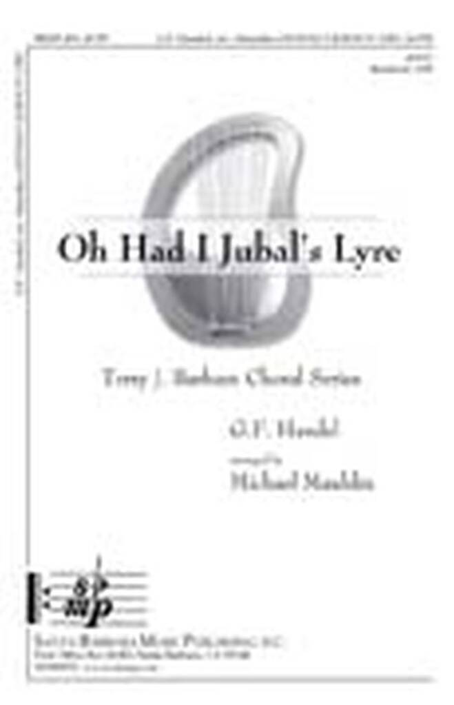 Oh Had I Jubal's Lyre