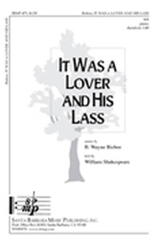 It Was A Lover and His Lass