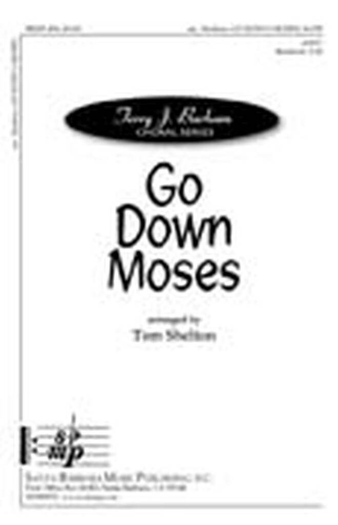 Go Down Moses!