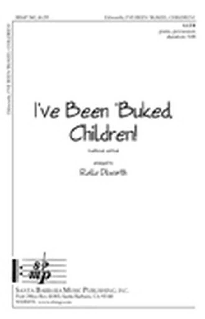 I've Been 'buked, Children!