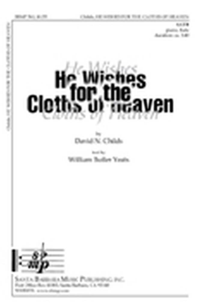 He Wishes For The Cloths Of Heaven