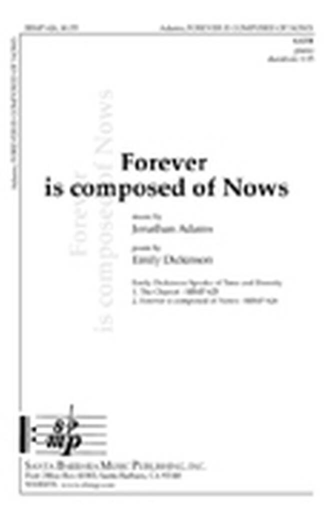 Forever Is Composed Of Nows