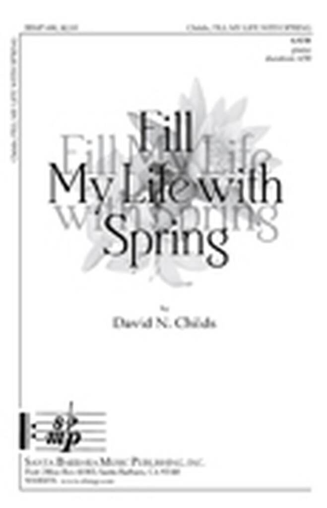 Fill My Life With Spring