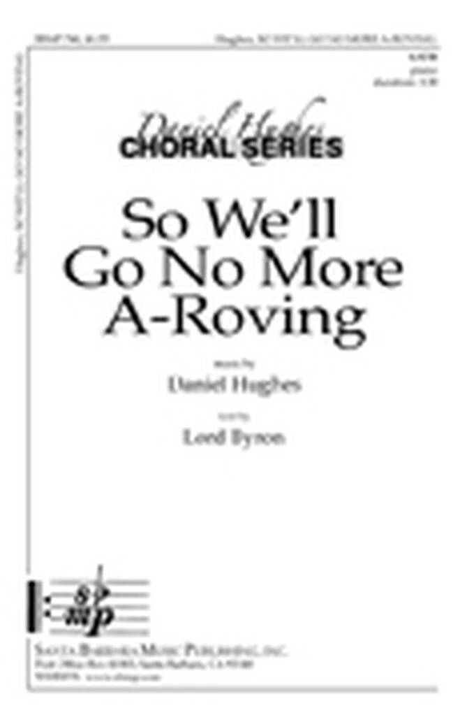 So We'll Go No More A-Roving
