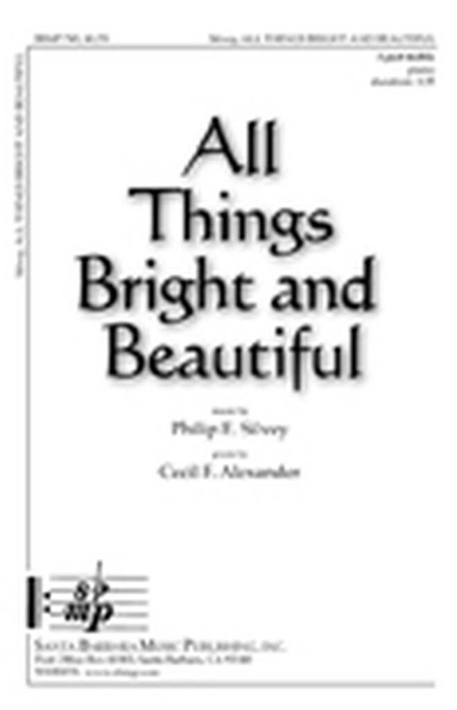 All Things Bright and Beautiful