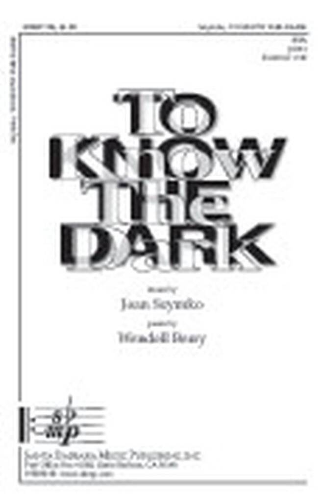 To Know The Dark
