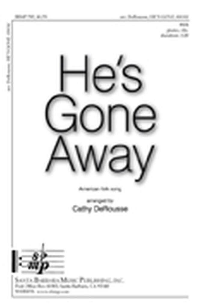 He's Gone Away