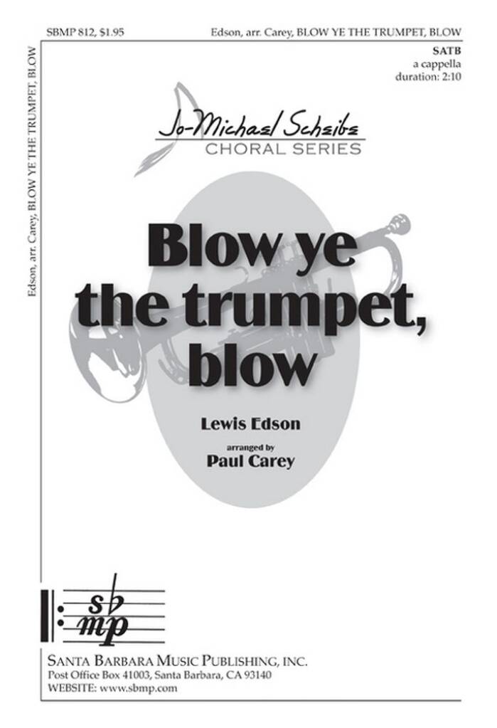Blow Ye The Trumpet, Blow