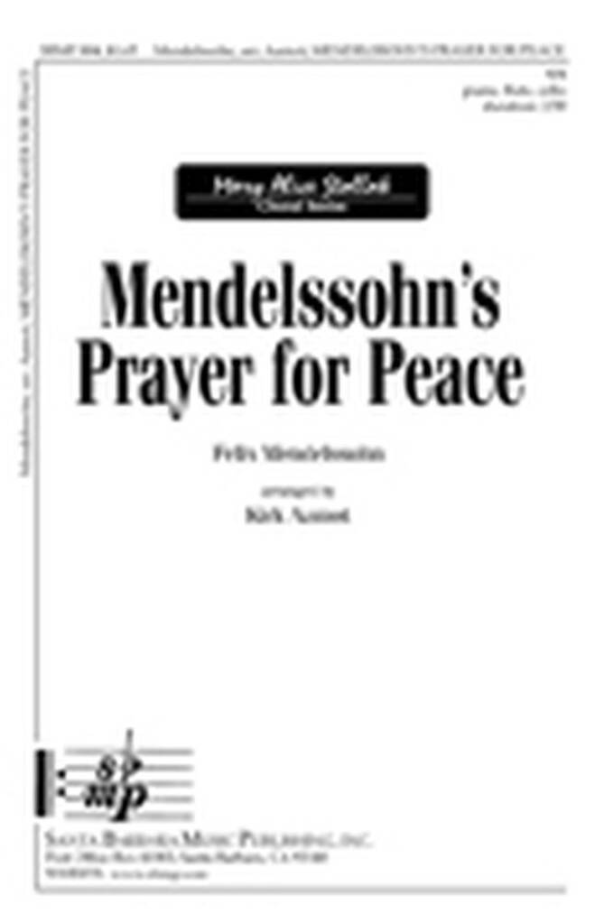 Mendelssohn's Prayer For Peace