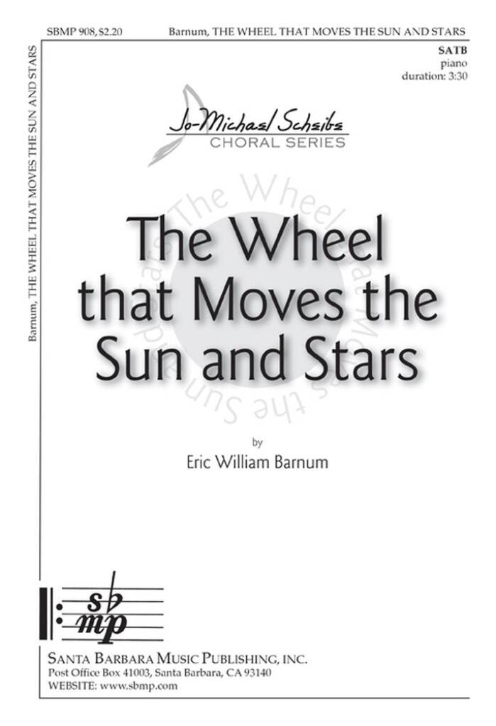 The Wheel That Moves The Sun and Stars