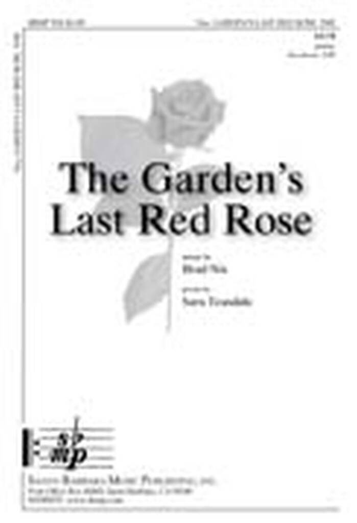 The Garden's Last Red Rose
