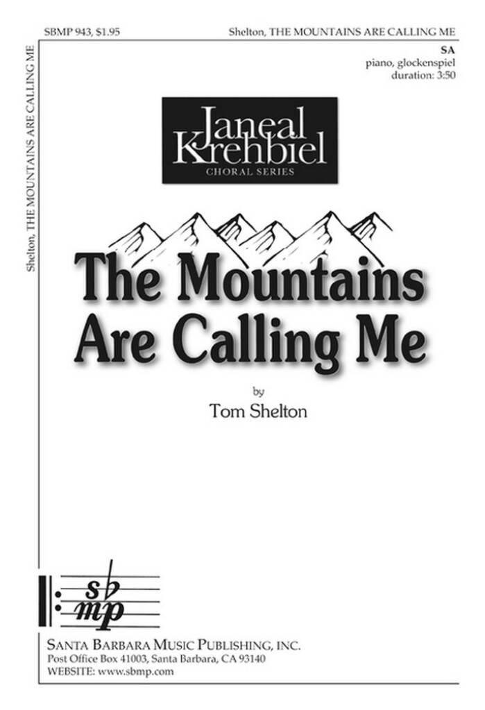 The Mountains Are Calling Me