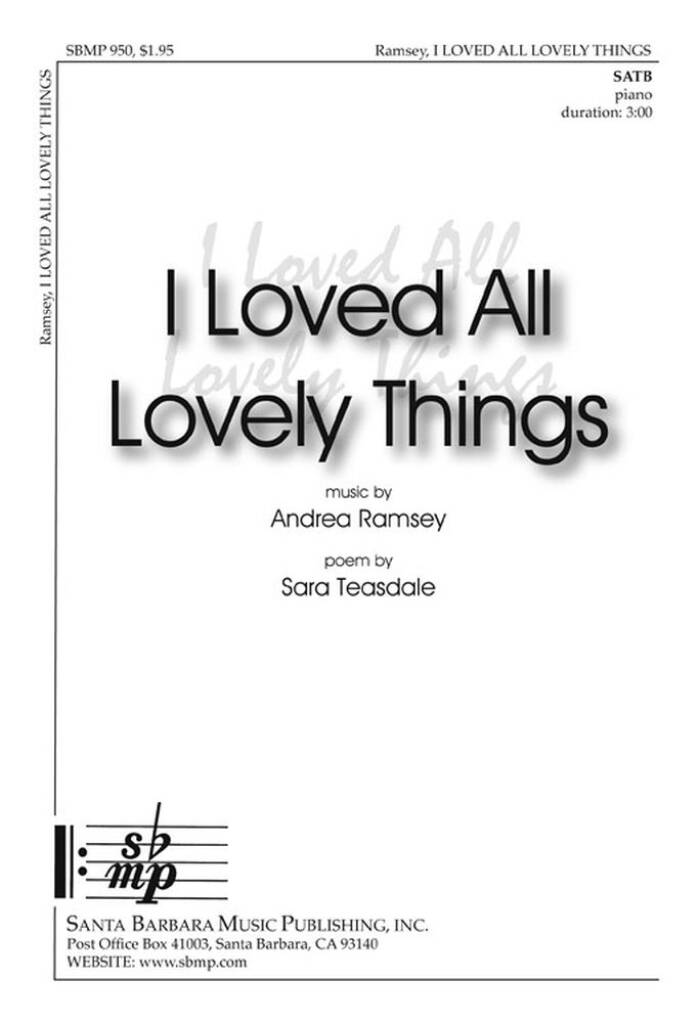 I Loved All Lovely Things