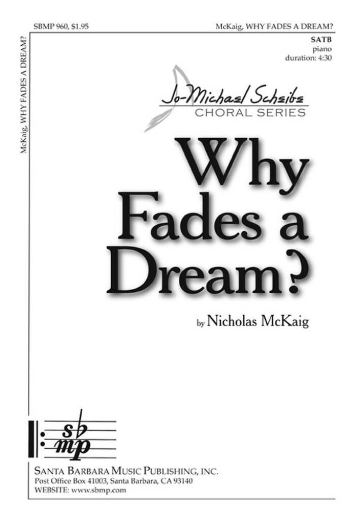 Why Fades A Dream?