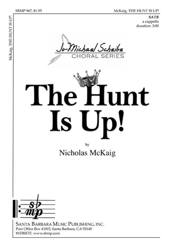 The Hunt Is Up!