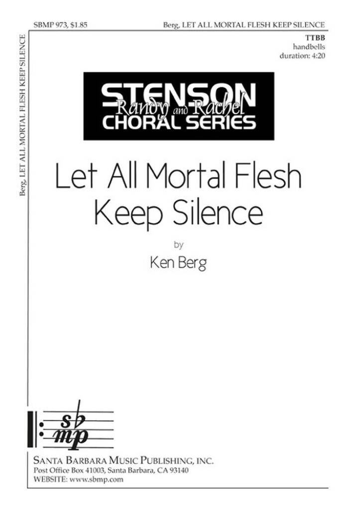Let All Mortal Flesh Keep Silence