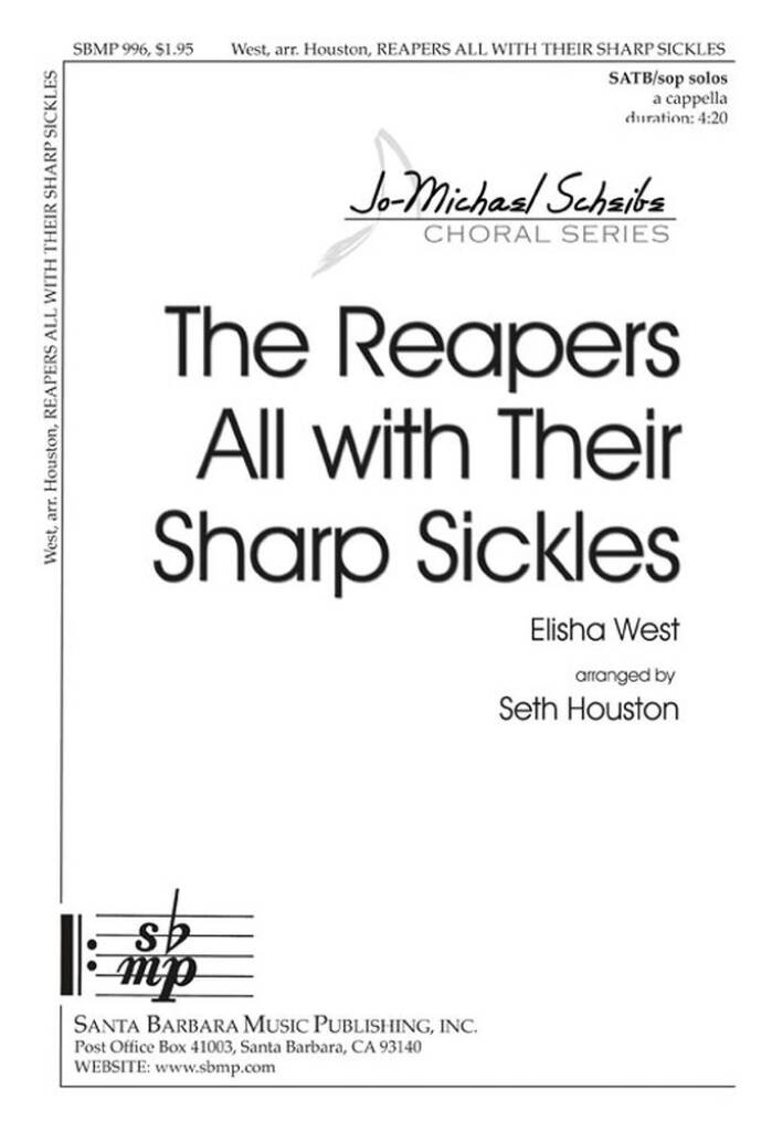 The Reapers All With Their Sharp Sickles