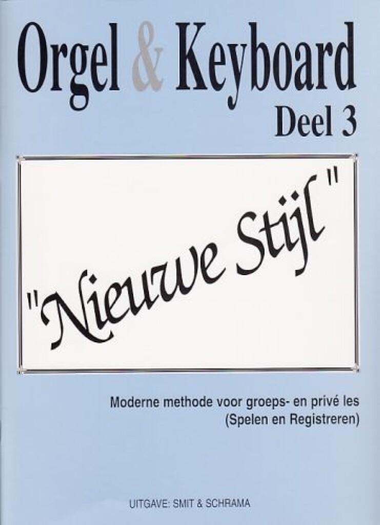 Orgel & Keyboard Nieuwe Stijl 3