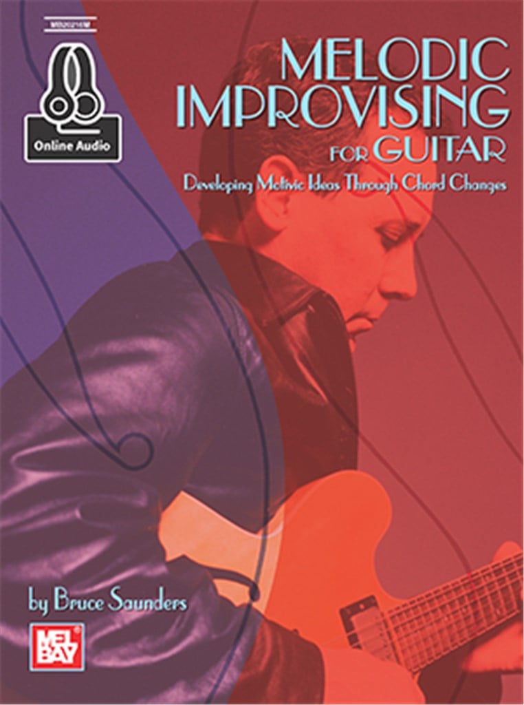 Melodic Improvising For Guitar