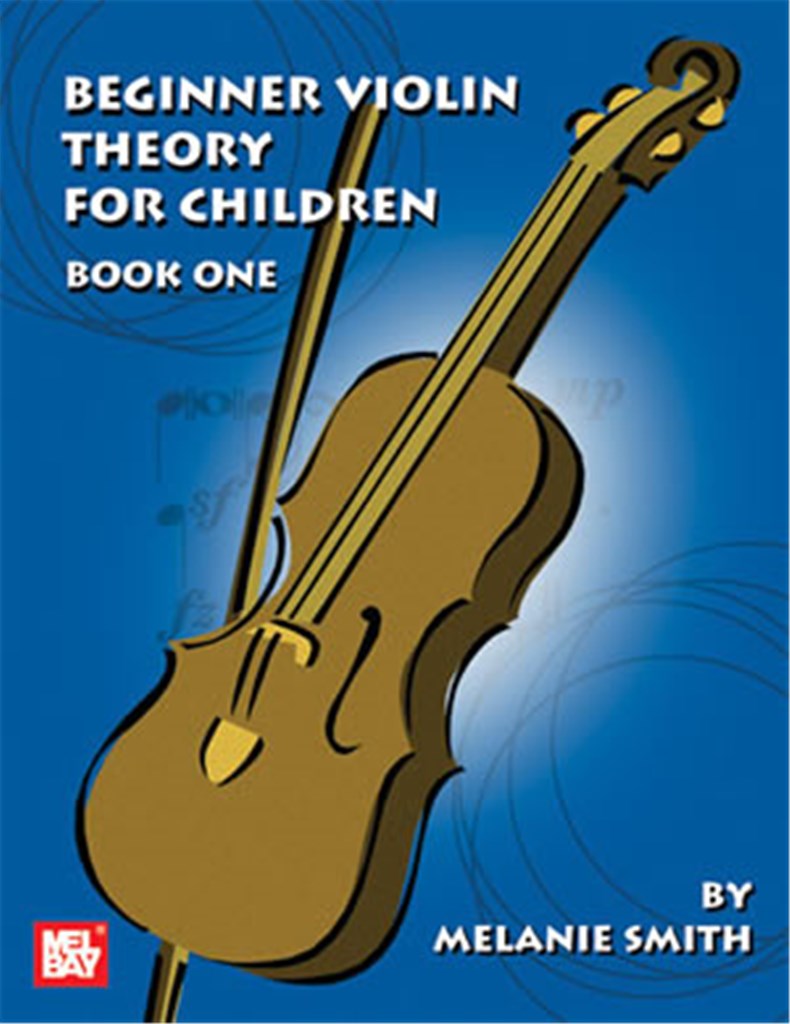 Beginner Violin Theory for Children, Book One